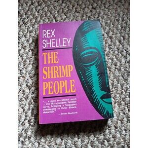THE SHRIMP PEOPLE By Rex Shelley Paperback 1991 Novel